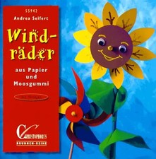 Windräder aus Papier und Moosgummi. Mit Vorlagen