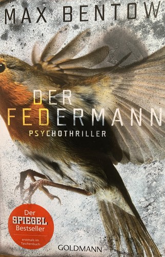 Der federmann von max - federmann, bentow