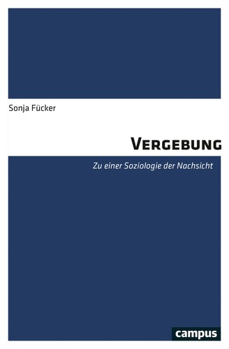 Vergebung einer soziologie - zu,