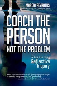 Coach the person not - coach,