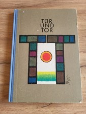 Tür und Tor: Eine Fibel für den ersten Leseunterricht (1967) Schroedel Verlag