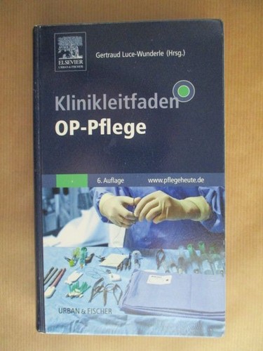 Klinikleitfaden pflege - klinikleitfaden, op-pflege