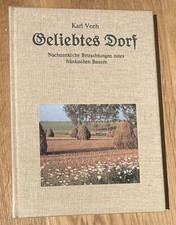 Geliebtes Dorf - Betrachtungen des fränkischen Bauern Karl Veeh 6624