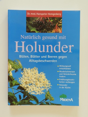 Natürlich gesund mit holunder - natürlich,