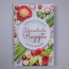 Himmlische Rezepte im Kirchenjahr