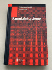 Raumfahrtsysteme Springer 2000 von E. Messerschmid und S. Fasoulas, Buch