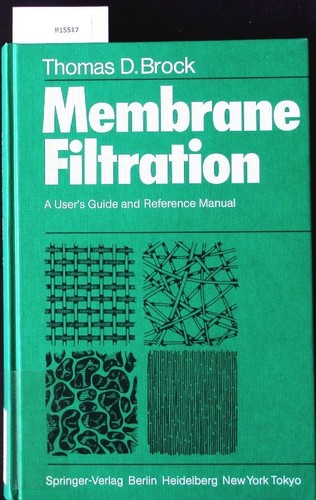 Membrane filtration user s - filtration., user's