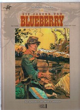 Die Blueberry Chroniken Nr. 1 Ehapa (0-1) Giraud / Charlier 1. Auflage HC 2006