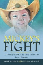 Mickey's Fight: A Family's