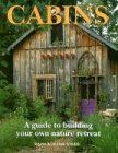 Cabins guide to building - a,