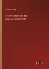 Lessings Erziehung des