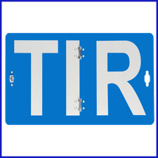 Tir tafel warntafel - tir, warnschild