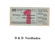 Ticket / Eintrittskarte   73/74    RL    OSV Hannover - E. Braunschweig