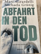 Abfahrt in den Tod  - von Marc Girardelli und Michaela Grünig - Krimi - N2