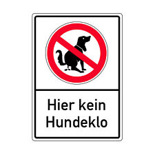 Schild Symbol Hundeklo Hier kein Hundeklo - incl. Versand
