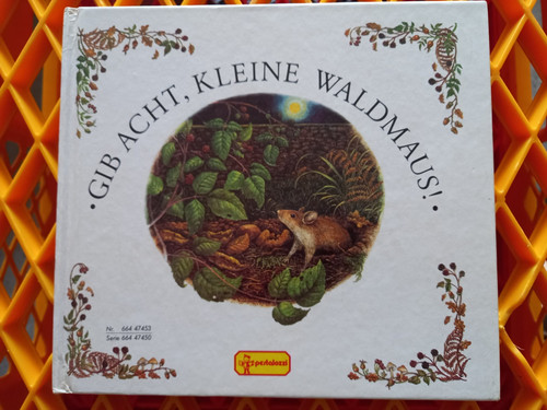 Kinderbuch gib acht - gib, acht,