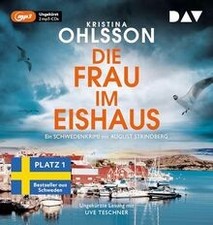 Die Frau im Eishaus. Ein