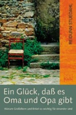 Ein Glück, dass es Oma und