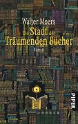 Die Stadt der träumenden Bücher von Walter Moers (2006, Taschenbuch)