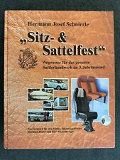 Sitz- & Sattelfest Fachbuch Hermann Josef Schnierle Sattlerei Polsterer Buch