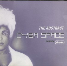 CYBA SPACE  feat. SHANIE - THE ABSTRACT - CD - Drum 'n' Bass  - selten !