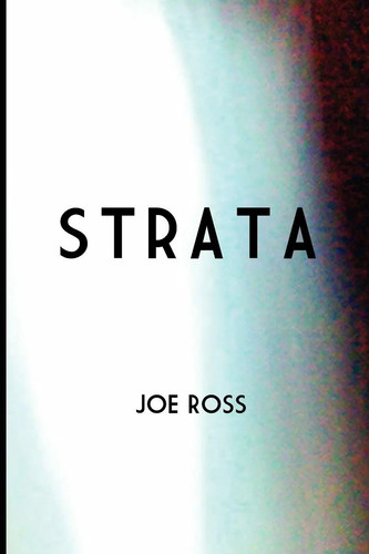 Joe ross strata - |, |