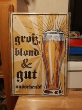 Blechschild 20x30 Weißbier groß blond + gut Bier fun Spruch Bar Kneipe Disco