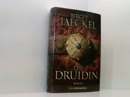 Die druidin roman jaeckel - die,