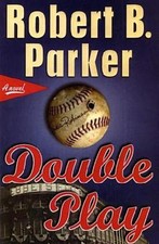 Double Play (Wheeler Large Print Book Series), Robert B. Parker