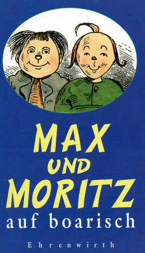 Max und moritz auf - moritz,