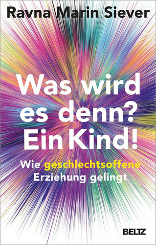 Was wird denn - denn?, kind!