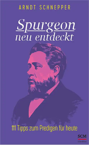 Spurgeon neu entdeckt 111 - neu, entdeckt:
