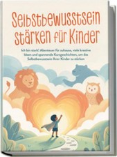 Selbstbewusstsein stärken