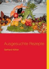 Ausgesuchte Rezepte