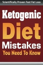 Ketogenic Diet Mistakes: You