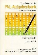 PAL-Aufgabenbank, Testaufgaben für die Berufsausbildung,... | Buch | Zustand gut