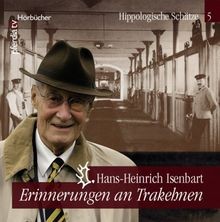 Erinnerungen an Trakehnen von
