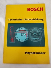 Aus einer Auflösung: Bosch Technische Unterrichtung Magnetzünder Heft