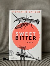 Stephanie Danler - Sweet Bitter - gebunden