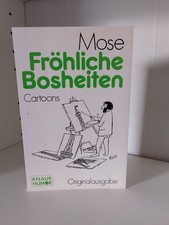 Fröhliche Bosheiten. Cartoons. Cartoons Mose