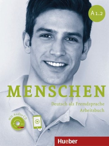 Menschen arbeitsbuch - menschen, a1.2