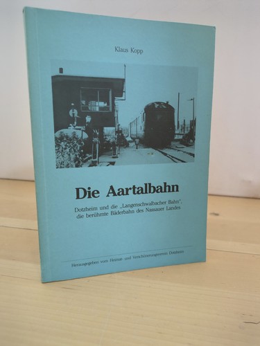 Klaus kopp die - die, aartalbahn