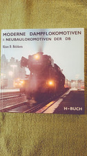 Moderne Dampflokomotiven     I:     Neubaulokomotiven der   DB