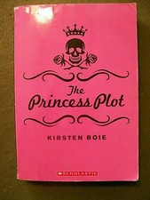 Scholastic The Princess Plot