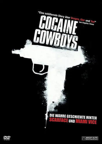 Cocaine cowboys - cocaine,