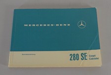 Betriebsanleitung Mercedes Benz W111 280 SE Cabrio + Coupe Stand 01/1968