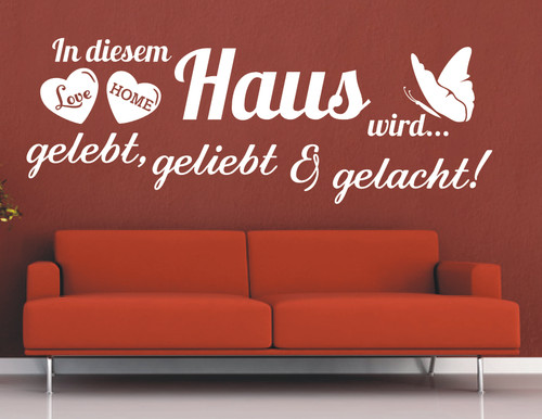 Wandtattoo haus gelebt geliebt - wandtattoo,