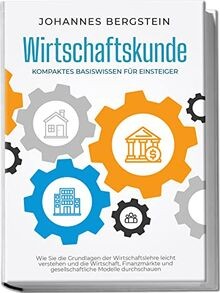 Wirtschaftskunde kompaktes - wirtschaftskunde,