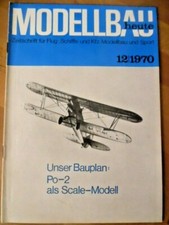 MODELLBAU HEUTE 12 - 1970 Bauplan Po-2 Scale-Modell Rolls Royce 1907 Rennboote