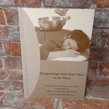 Klangmassage nach Peter Hess in der Praxis